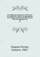 Du Collge de Clermont au Lyse Louis-le-Grand (1563-1920) la vie quotidienne d`un collge parisienne pendant plus de trois cent cinquante ans. 02, Dupont-Ferrier, Gustave, 1865- 