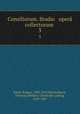 Consiliorum. Studio & oper collectorum . 3, Klock, Kaspar, 1583-1655,Merckelbach, Thomas,Dietherr, Christoph Ludwig, 1619-1687 