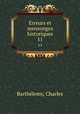 Erreurs et mensonges historiques. 11, Charles Barthelemy 