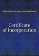 Certificate of incorporation, Buffalo historical society. [from old catalog] 