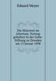 Die Sklaverei im Altertum; Vortrag gehalten in der Gehe-Stiftung zu Dresden am 15 Januar 1898, Eduard Meyer 
