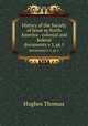 History of the Society of Jesus in North America : colonial and federal. documents v.1, pt.1, Hughes Thomas 