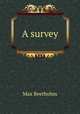 A survey, Beerbohm, Max, Sir, 1872-1956 