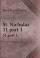 St. Nicholas. 31 part 1, Dodge Mary Mapes 
