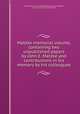 Matzke memorial volume, containing two unpublished papers by John E. Matzke and contributions in his memory by his colleagues, Stanford University. Philological Association,Matzke, John E. (John Ernst), 1862-1910 