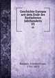 Geschichte Europas seit dem Ende des fnfzehnten Jahrhunderts. 03, Raumer, Friedrich von, 1781-1873 