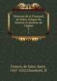 Oeuvres de st Francois de Sales, eveque de Geneve et docteur de l