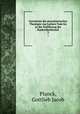 Geschichte der protestantischen Theologie von Luthers Tode bis zu der Einfhrung der Konkordienformel. 3, Planck, Gottlieb Jacob 