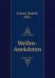 Welfen-Anekdoten, Eckart, Rudolf, 1861- 