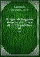 Il regno di Pergamo; ricerche di storia e di diritto pubblico. 05, Cardinali, Giuseppe, 1879- 