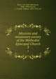 Missions and missionary society of the Methodist Episcopal Church. 3, Reid, J. M. (John Morrison), 1820-1896,Gracey, J. T. (John Talbot), 1831-1912, ed 