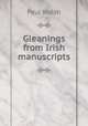 Gleanings from Irish manuscripts, Paul Walsh 
