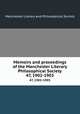 Memoirs and proceedings of the Manchester Literary & Philosophical Society. 47, 1902-1903, Manchester Literary and Philosophical Society 