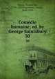 Comdie humaine; ed. by George Saintsbury. 30, Honore? de Balzac 