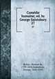 Comdie humaine; ed. by George Saintsbury. 27, Honore? de Balzac 