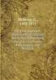 Die philosophisch-kritischen Grundsatze der Selbst-Vollendung oder die Geschichts-Philosophie; ein Versuch, Mehring, G., 1802-1871 