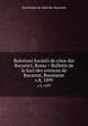 Buletinul Societii de ciine din Bucureci, Roma = Bulletin de la Soci des sciences de Bucarest, Roumanie. v.8, 1899, Societatea de tiine din Bucureti 