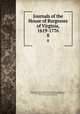Journals of the House of Burgesses of Virginia, 1619-1776. 8, Virginia. General Assembly. House of Burgesses,McIlwaine, H. R. (Henry Read), 1864-1934,Kennedy, John Pendleton, 1795-1870,Virginia State Library 
