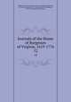 Journals of the House of Burgesses of Virginia, 1619-1776. 12, Virginia. General Assembly. House of Burgesses,McIlwaine, H. R. (Henry Read), 1864-1934,Kennedy, John Pendleton, 1795-1870,Virginia State Library 