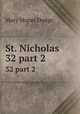 St. Nicholas. 32 part 2, Dodge Mary Mapes 