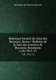Buletinul Societii de ciine din Bucureci, Roma = Bulletin de la Soci des sciences de Bucarest, Roumanie. v.20, 1911-12, Societatea de tiine din Bucureti 