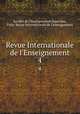 Revue Internationale de l`Enseignement. 4, 