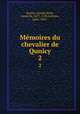 Mmoires du chevalier de Qunicy. 2, Joseph Sevin Quincy 