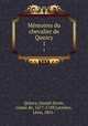 Mmoires du chevalier de Qunicy. 1, Joseph Sevin Quincy 