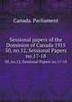 Sessional papers of the Dominion of Canada 1915. 50, no.12, Sessional Papers no.17-18, Canada. Parliament 