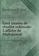 Cent annees de rivalite coloniale- L