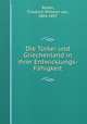 Die Turkei und Griechenland in ihrer Entwicklungs-Fahigkeit, Reden, Friedrich Wilhelm von, 1804-1857 