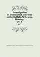 Investigation of Communist activities in the Buffalo, N.Y., area. Hearings. pt. 1, United States. Congress. House. Committee on Un-American Activities 
