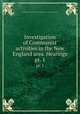 Investigation of Communist activities in the New England area. Hearings. pt. 1, United States. Congress. House. Committee on Un-American Activities 