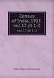 Census of India, 1911 . vol 17 pt 1-2, India. Census Commissioner 