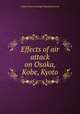 Effects of air attack on Osaka, Kobe, Kyoto, United States Strategic Bombing Survey 
