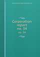 Corporation report.. no. 34, United States Strategic Bombing Survey 