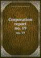 Corporation report.. no. 19, United States Strategic Bombing Survey 