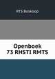 Openboek 73 RHSTI RMTS, RTS Boskoop 