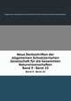 Neue Denkschriften der Allgemeinen Schweizerischen Gesellschaft fr die Gesammten Naturwissenschaften. Band 9 - Band 10, Allgemeine Schweizerische Gesellschaft fur die Gesammten Naturwissenschaften 