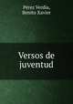 Versos de juventud, Perez Verdia 