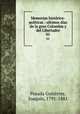 Memorias histrico-politicas : ultimos das de la gran Colombia y del Libertador. 01, Posada Gutierrez 