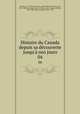 Histoire du Canada depuis sa dcouverte jusqu` nos jours. 04, Francois-Xavier Garneau 