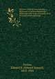 Farrow`s military encyclopedia; a dictionary of military knowledge, illustrated with maps and about three thousand wood engraings;. 3, Farrow, Edward S. (Edward Samuel), 1855-1926 