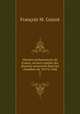 Histoire parlementaire de France, recueil complet des discours prononces dans les chambres de 1819 a 1848, M. Guizot 