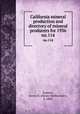 California mineral production and directory of mineral producers for 1936. no.114, Symons, Henry H. (Henry Heilbronner), b. 1894 