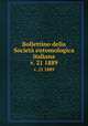Bollettino della Societ entomologica italiana. v. 21 1889, Societa entomologica italiana 