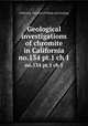 Geological investigations of chromite in California. no.134 pt.1 ch 1, California. Division of Mines and Geology 