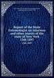 Report of the State Entomologist on injurious and other insects of the state of New York. 13th 1897, New York (State). State Entomologist,Felt, Ephriam Porter, 1868-1943 
