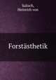 Forstasthetik, Salisch, Heinrich von 