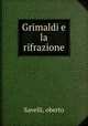 Grimaldi e la rifrazione, Savelli, oberto 